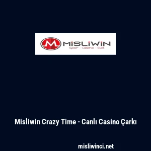 Misliwin Crazy Time - Canlı Casino Çarkı