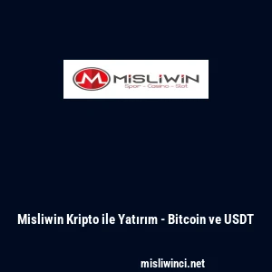Misliwin Kripto ile Yatırım - Bitcoin ve USDT